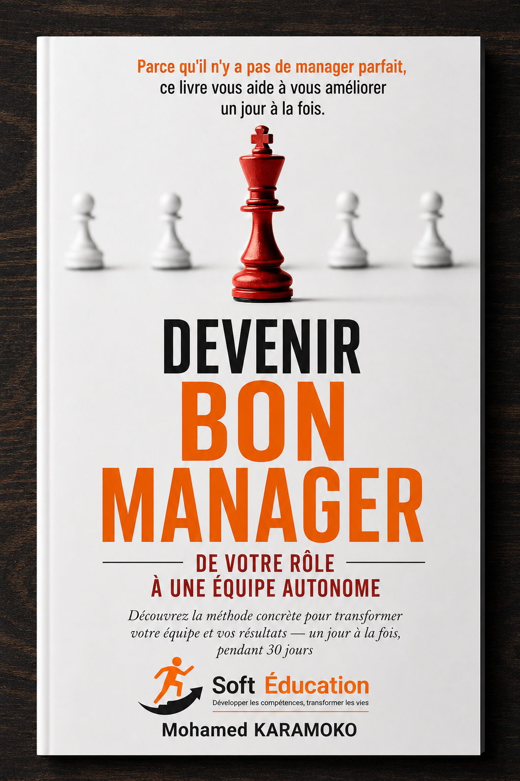 30 jours pour devenir un excellent Manager