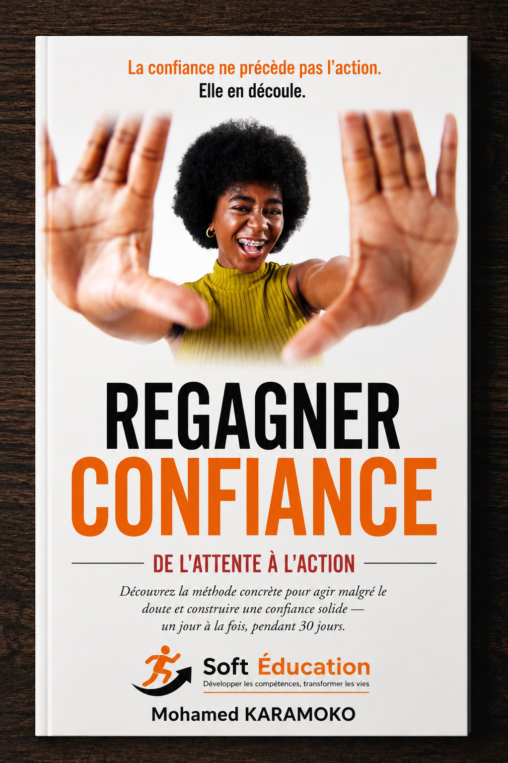 30 jours pour regagner confiance en vous